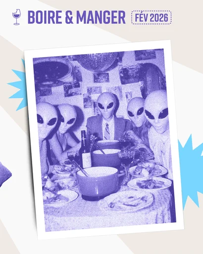 BOIRE&MANGER EN FÉVRIER